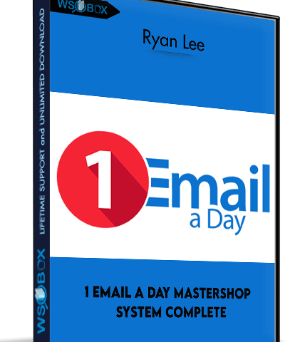 1 Email A Day Mastershop System Complete – Ryan Lee