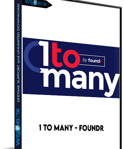 1 To Many – Foundr