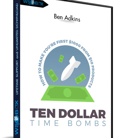 10 Dollar Time Bomb VIP – Ben Adkins
