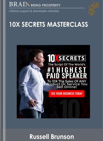 10X Secrets Masterclass – Russell Brunson