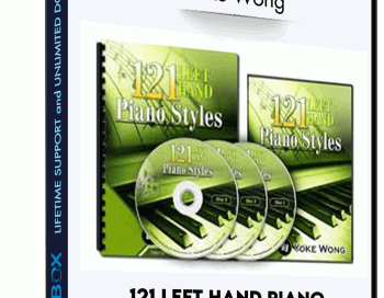 121 Left Hand Piano Styles – Yoke Wong