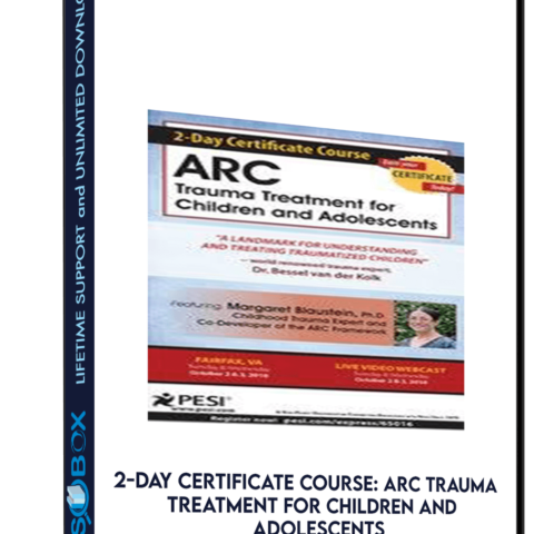 2-Day Certificate Course: ARC Trauma Treatment For Children And Adolescents
