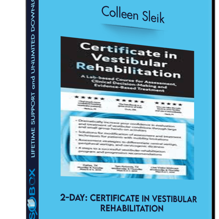2-day-certificate-in-vestibular-rehabilitation-a-lab-based-course-for-assessment-clinical-decision-making-and-evidence-based-treatment-colleen-sleik