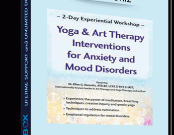 2-Day Experiential Workshop: Yoga & Art Therapy Interventions for Anxiety and Mood Disorders – Ellen Horovitz