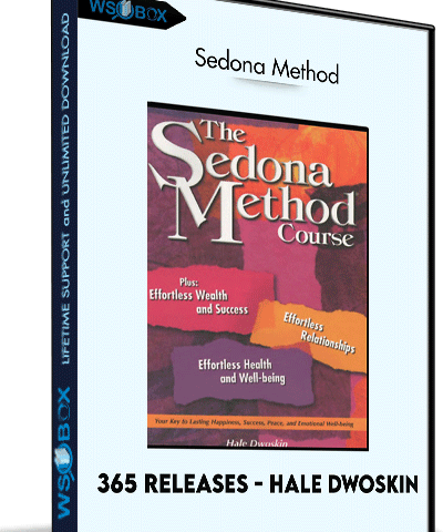 365 Releases – Hale Dwoskin – Sedona Method