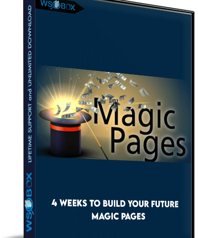 4 Weeks To Build Your Future – Magic Pages