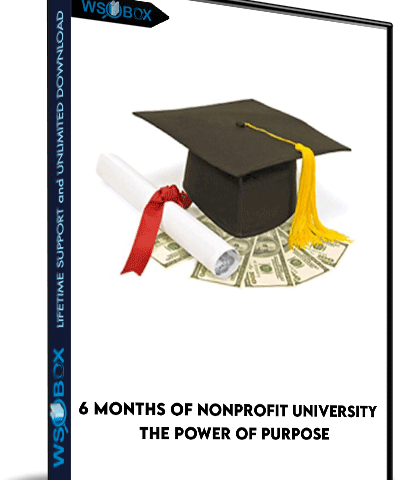 6 Months Of Nonprofit University – The Power Of Purpose