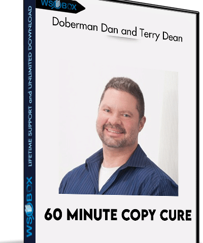 60 Minute Copy Cure – Doberman Dan And Terry Dean
