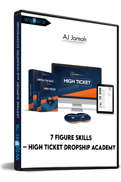 7-Figure-Skills-–-High-Ticket-Dropship-Academy
