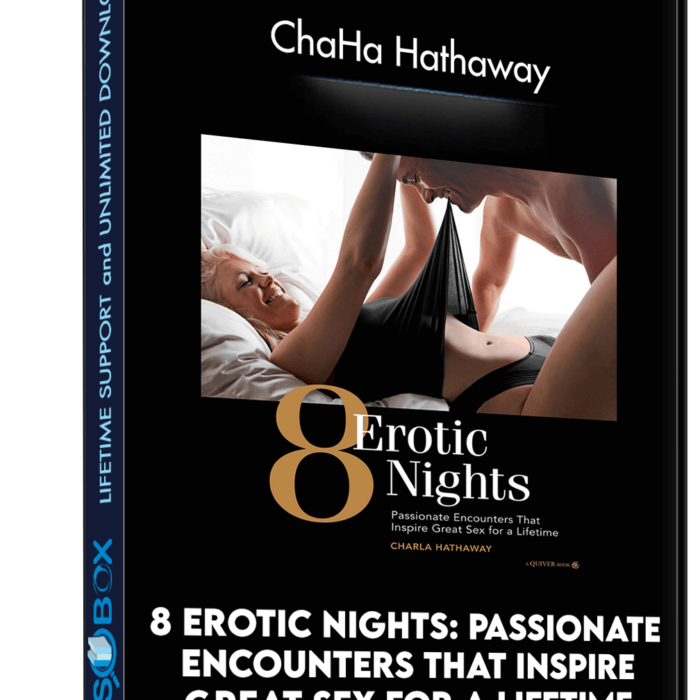 8-erotic-nights-passionate-encounters-that-inspire-great-sex-for-a-lifetime-chaha-hathaway