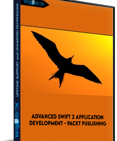 Advanced Swift 2 Application Development – Packt Publishing