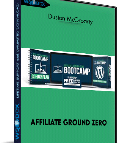 Affiliate Ground Zero – Duston McGroarty