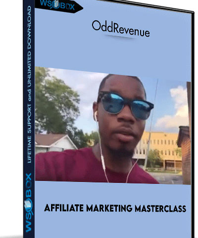 Affiliate Marketing Masterclass – OddRevenue