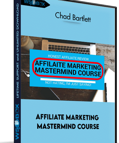 Affiliate Marketing Mastermind Course – Chad Bartlett