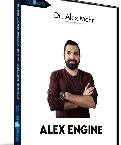 Alex Engine – Dr. Alex Mehr