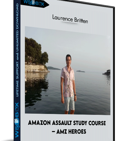 Amazon Assault Study Course – AMZ Heroes – Laurence Britten
