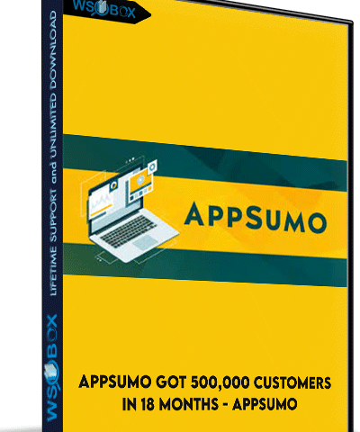 AppSumo Got 500,000 Customers In 18 Months – AppSumo