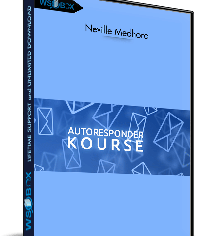 AutoResponder Kourse – Neville Medhora