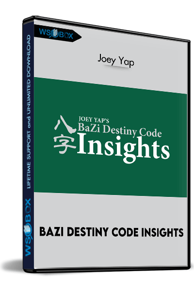 BaZi-Destiny-Code-Insights-–-Joey-Yap