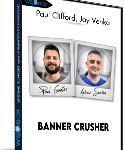Banner Crusher – Paul Clifford, Jay Venka