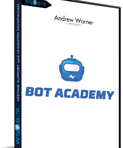 Bot Academy – Andrew Warner