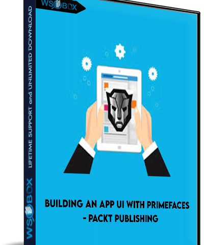 Building An App UI With PrimeFaces – Packt Publishing
