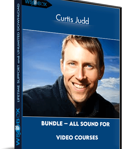 Bundle – All Sound For Video Courses – Curtis Judd