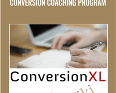 Conversion Coaching Program – ConversionXL – Peep Laja