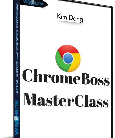 Chromeboss MasterClass – Kim Dang