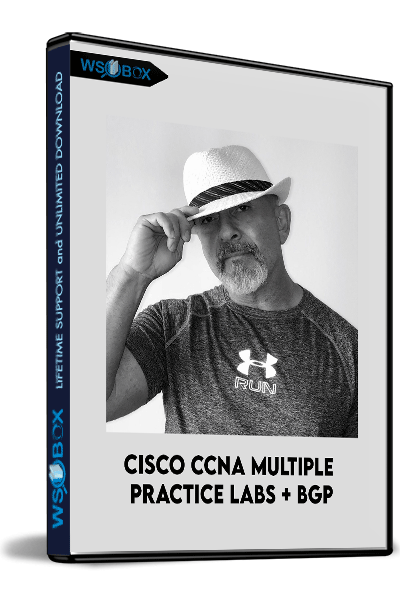 Cisco-CCNA-Multiple-Practice-Labs-+-BGP---Lazaro-(Laz)-Diaz