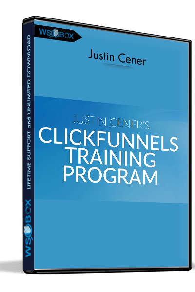 ClickFunnels-Training-Program---Justin-Cener