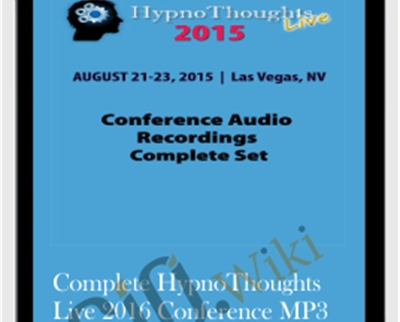 Complete Hypno Thoughts Live 2016 Conference MP3 Audio Recordings Package