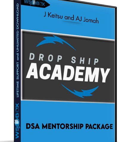 DSA Mentorship Package – J Keitsu And AJ Jomah