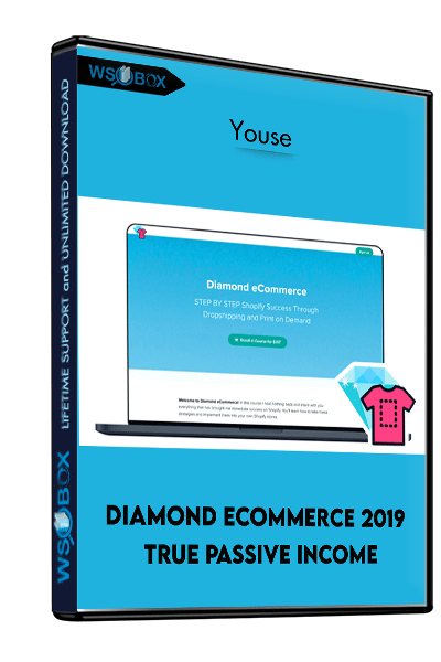 Diamond-Ecommerce-2019-True-Passive-Income-–-Youse