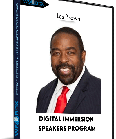 Digital Immersion Speakers Program – Les Brown