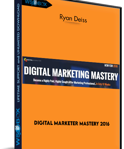 Digital Marketer Mastery 2016 – Ryan Deiss