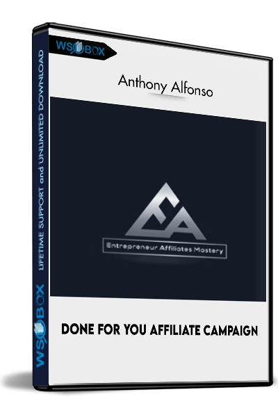 Done-For-You-Affiliate-Campaign-–-Anthony-Alfonso