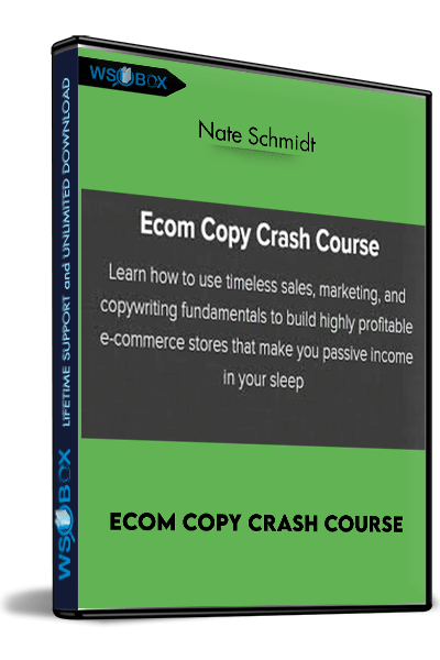 Ecom Copy Crash Course – Nate Schmidt