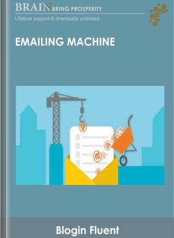 Emailing Machine – Blogin Fluent