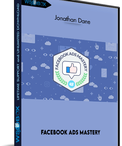 Facebook Ads Mastery – Jonathan Dane