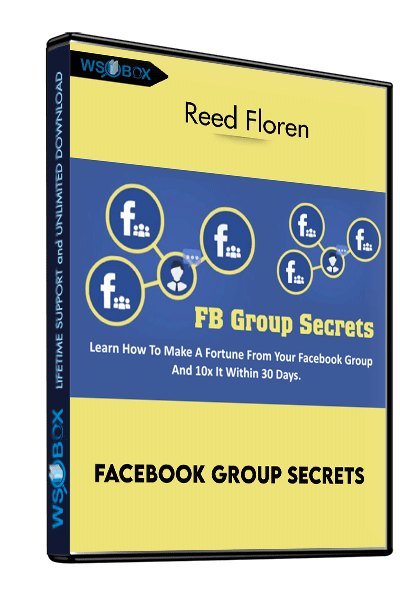Facebook-Group-Secrets---Reed-Floren