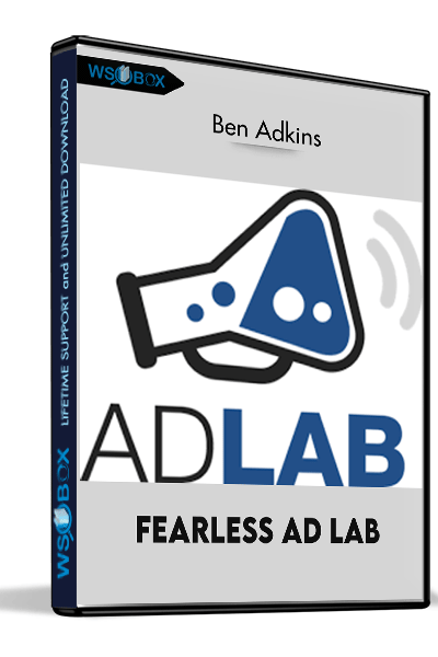Fearless-Ad-Lab-–-Ben-Adkins
