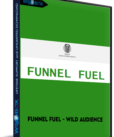 Funnel Fuel – Wild Audience