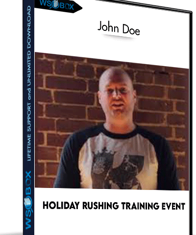 Holiday Rushing Training Event  – John Doe