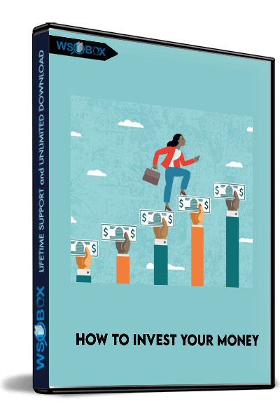 How-To-Invest-Your-Money