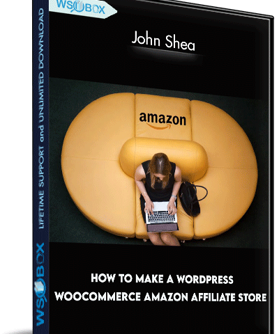 How To Make A WordPress WooCommerce Amazon Affiliate Store – John Shea