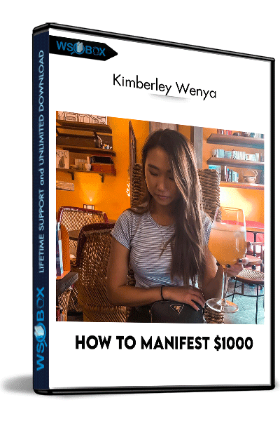 How-To-Manifest-$1000-–-Kimberley-Wenya