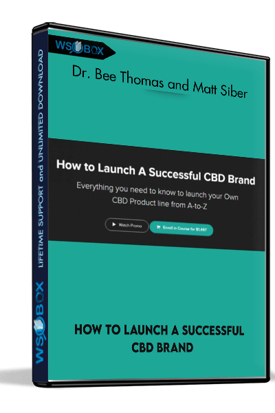 How-to-Launch-A-Successful-CBD-Brand-–-Dr.-Bee-Thomas-and-Matt-Siber