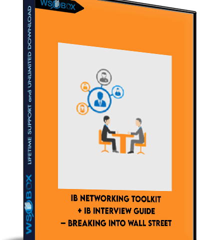 IB Networking Toolkit + IB Interview Guide – Breaking Into Wall Street