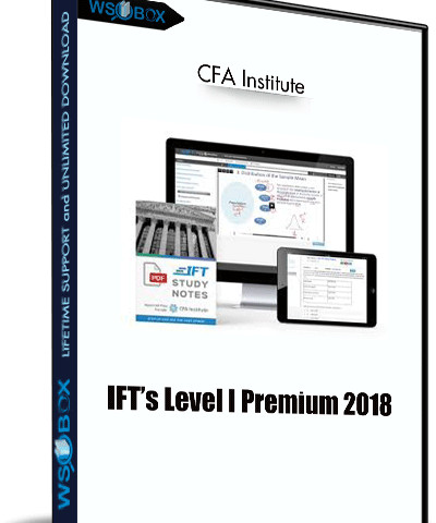 IFT’s Level I Premium 2018 – CFA Institute
